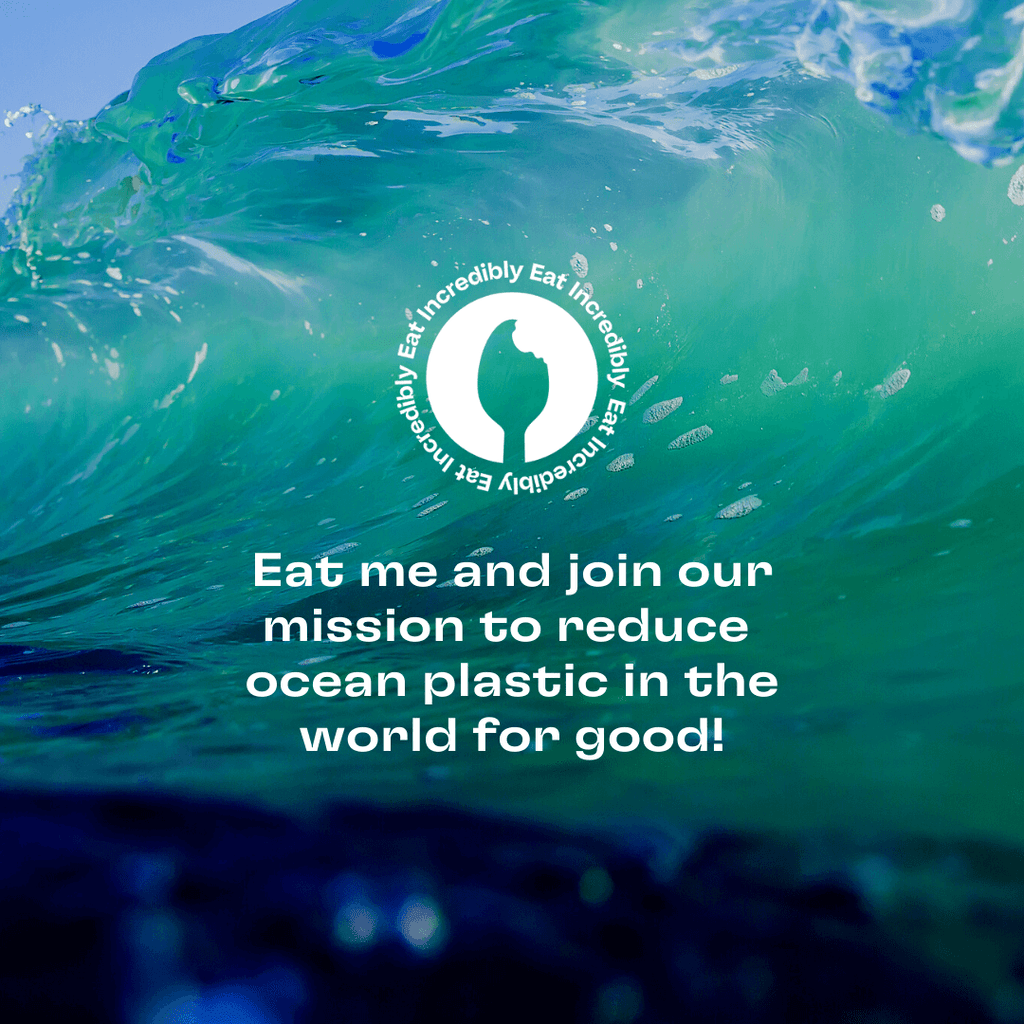 Eat me and join our mission to reduce ocean plastic in the world for good!